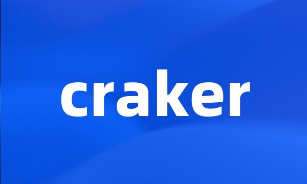 craker