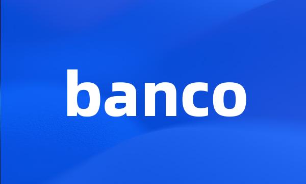 banco