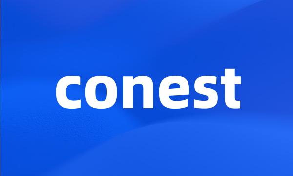 conest