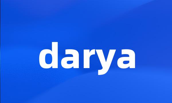 darya