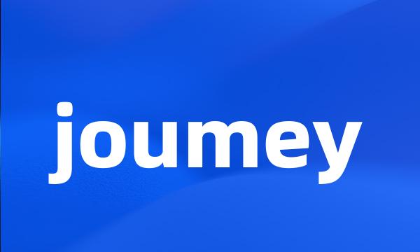 joumey