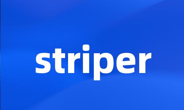 striper