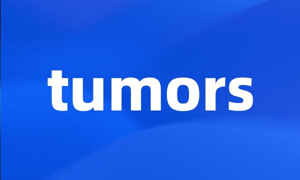 tumors