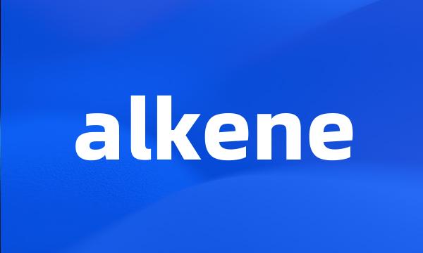 alkene