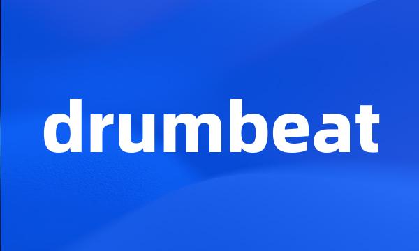 drumbeat