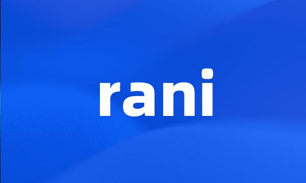 rani