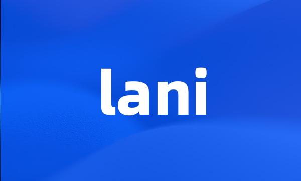 lani