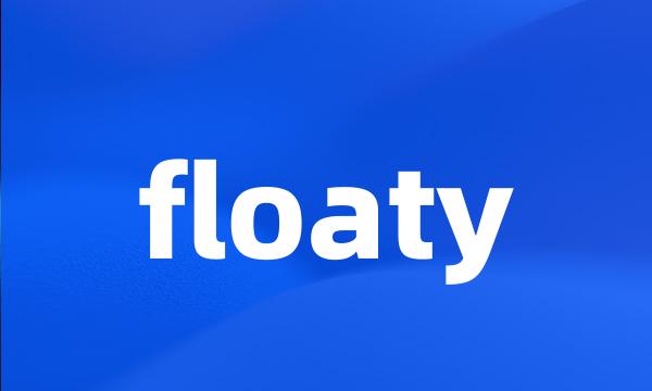 floaty