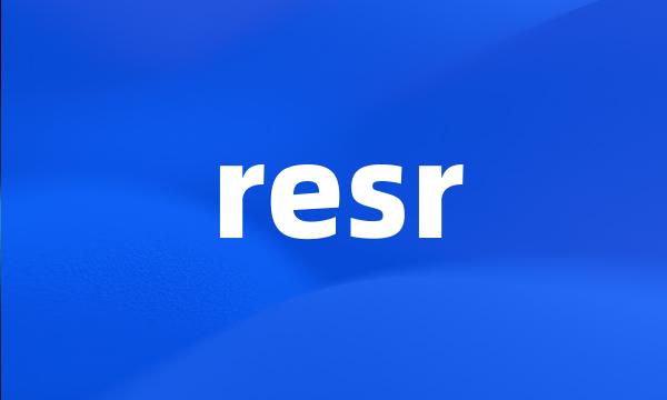 resr