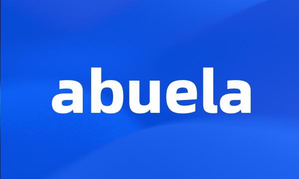 abuela