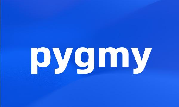 pygmy