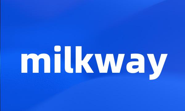 milkway