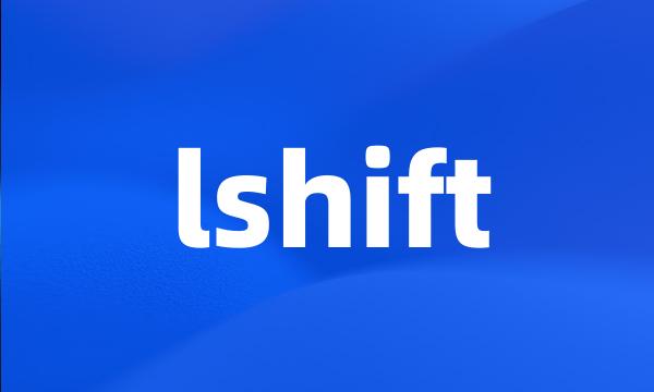 lshift