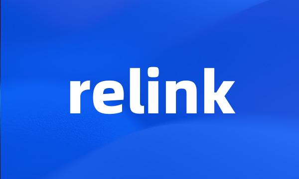 relink