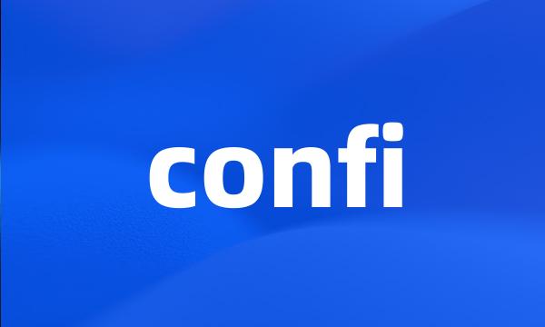 confi