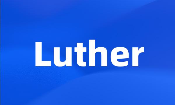 Luther