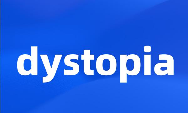 dystopia