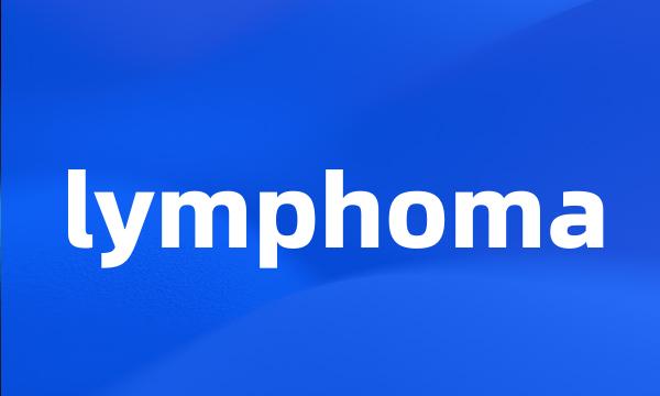 lymphoma