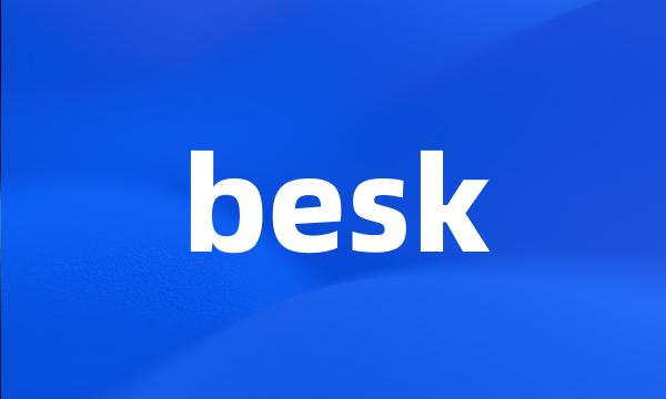 besk