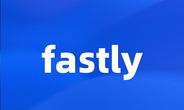 fastly