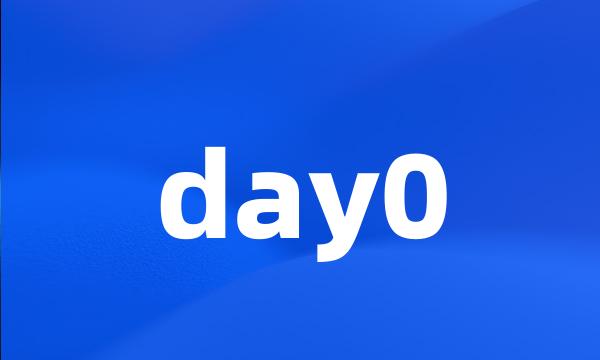 day0