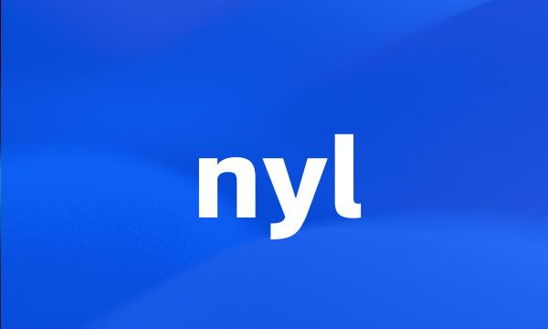 nyl