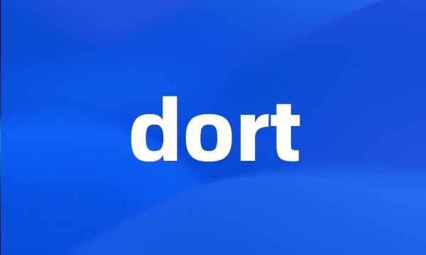 dort