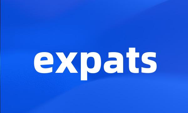 expats