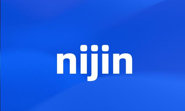 nijin