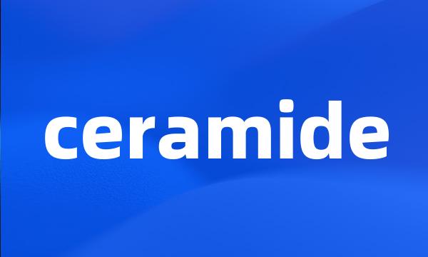 ceramide