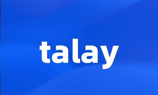 talay