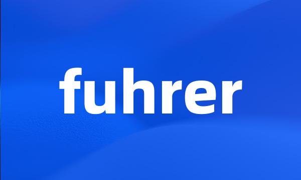 fuhrer