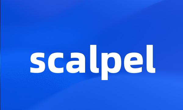 scalpel