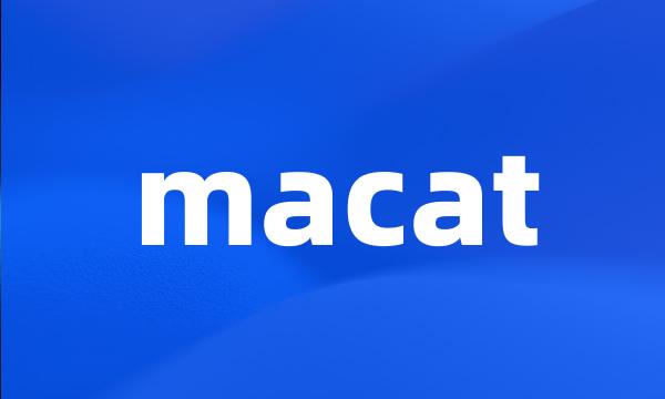 macat