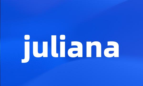 juliana