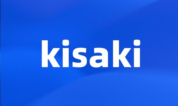 kisaki