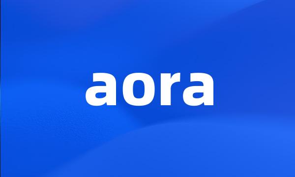 aora