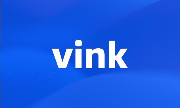 vink