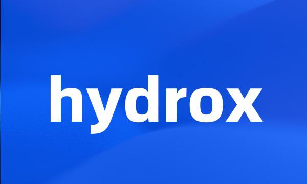 hydrox