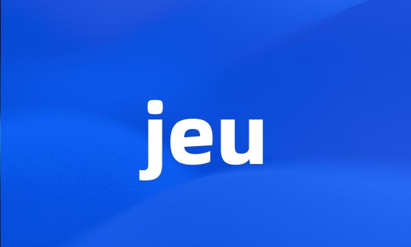 jeu