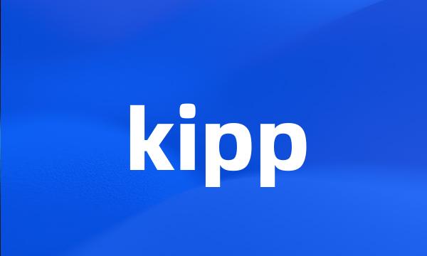 kipp