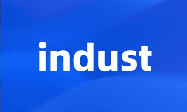 indust