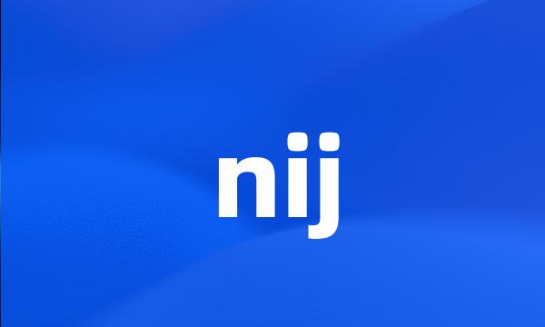 nij