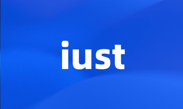 iust