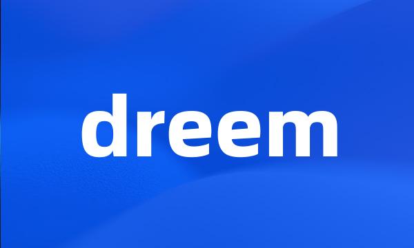 dreem