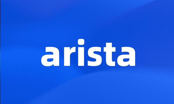 arista