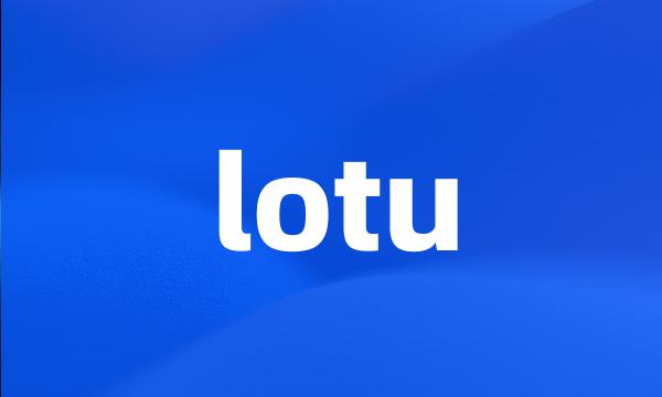 lotu