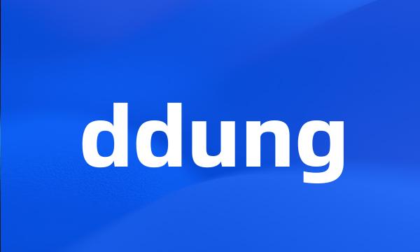 ddung