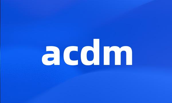 acdm