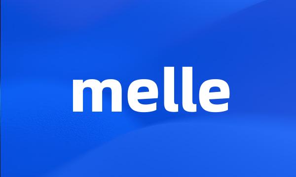 melle